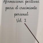 Afirmaciones positivas para el crecimiento personal