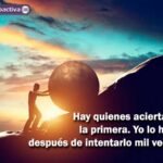 Citas motivadoras para mantener la perseverancia en la consecución de sueños