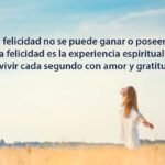 mensajes espirituales para la felicidad